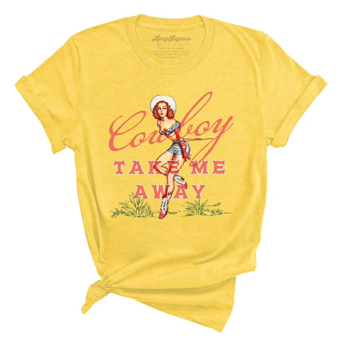 Cowboy Take Me Away Tee