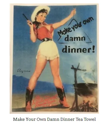 Make your Own Damn Dinner & New Boots tea towels